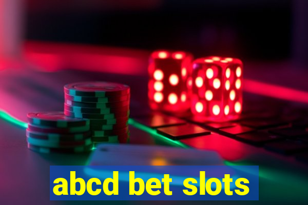 abcd bet slots